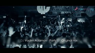 DJ Vadim Adamov - Party UP