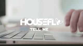 Housefly - Tell Me