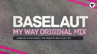 Baselaut - My Way