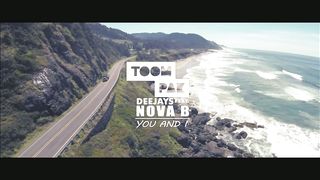 Toompak Deejays feat. Nova B - You and I