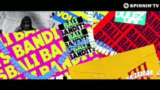 Bali Bandits - Voulez Vous