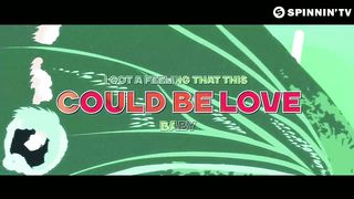 Deepend & Joe Killington - Could Be Love
