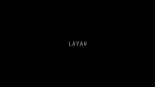 LAYAH - NAZLO